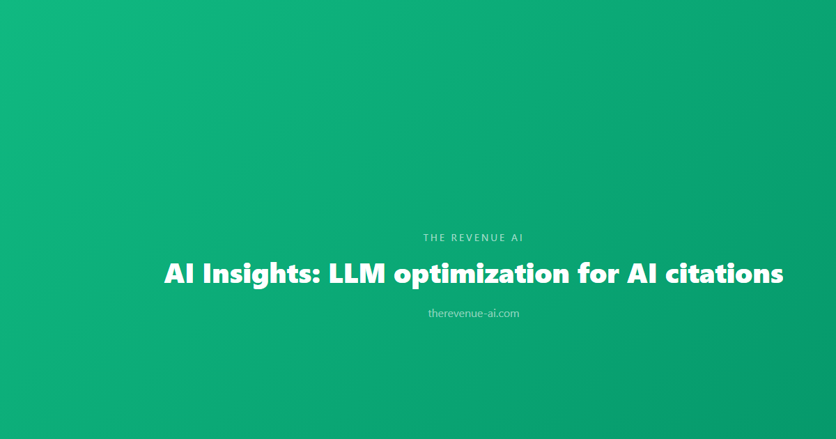 AI Insights: LLM optimization for AI citations