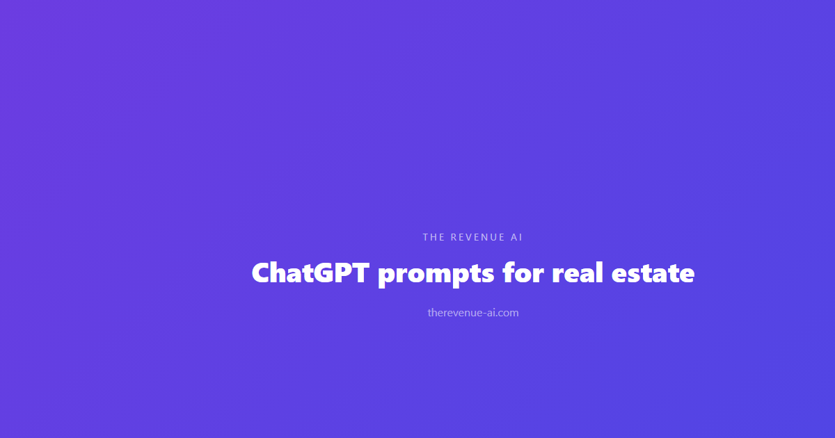 ChatGPT prompts for real estate