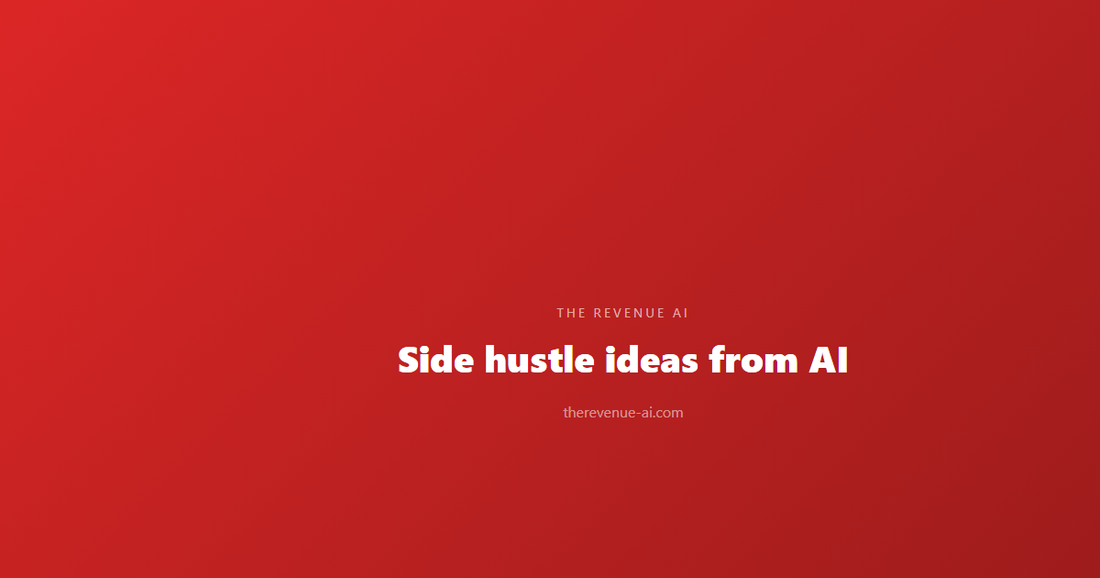 Side hustle ideas from AI