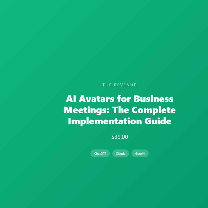 AI Avatars for Business Meetings: The Complete Implementation Guide
