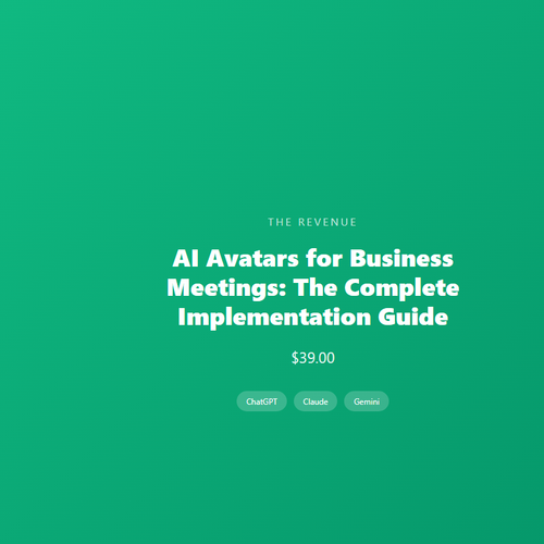 AI Avatars for Business Meetings: The Complete Implementation Guide