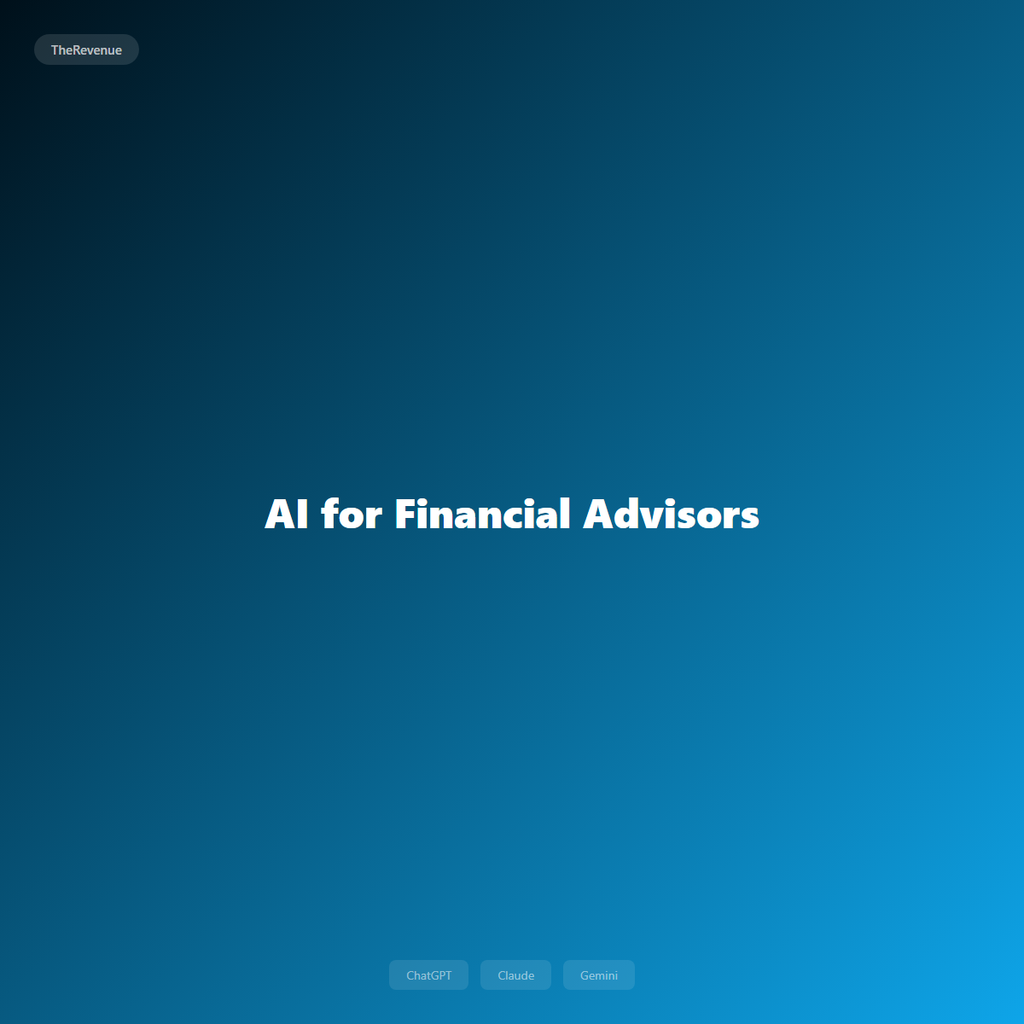 AI for Financial Advisors