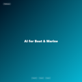 AI for Boat & Marine