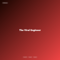 The Viral Engineer