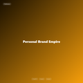 Personal Brand Empire