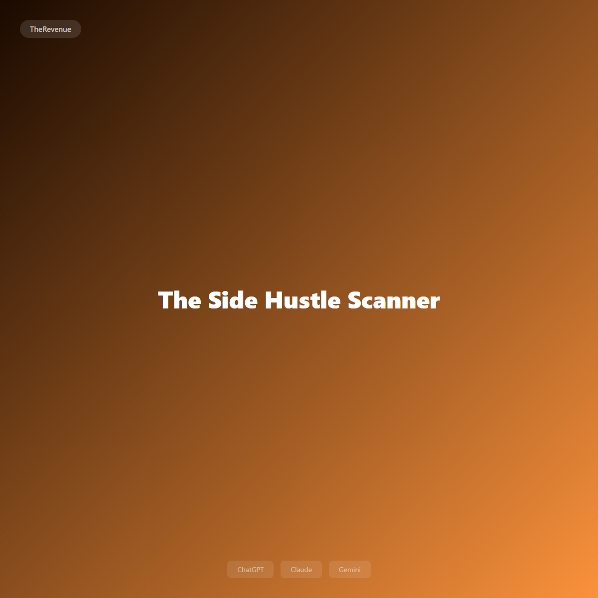 The Side Hustle Scanner